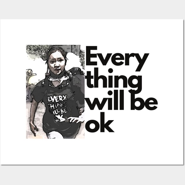 Ma kyal sin everything will be ok Wall Art by audicreate